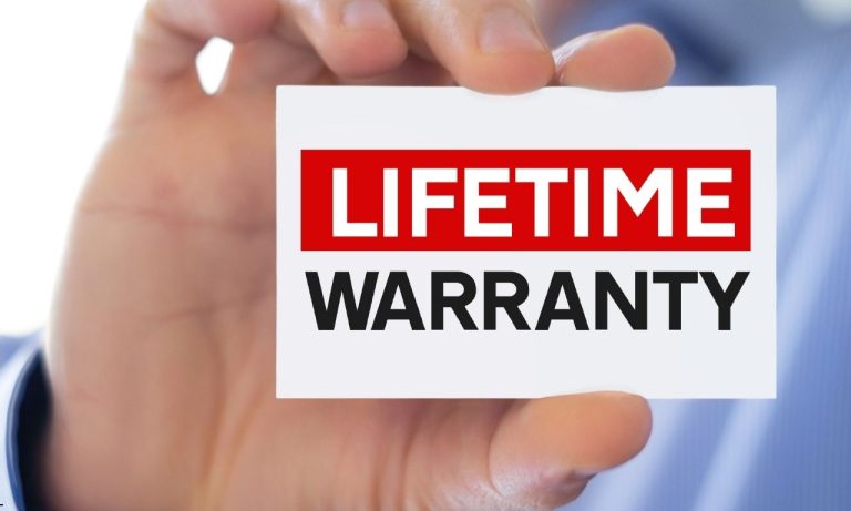 Benefits of a Lifetime Warranty